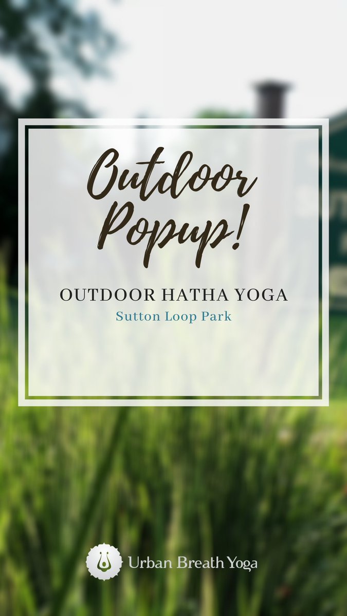 Enjoy the sunshine with us! Join Joe Kaufman for Outdoor Hatha Yoga TODAY, April 19th, in Sutton Loop Park from 6-7pm. Please register in advance. Save your spot soon!! 😎☀️

urbanbreathyoga.com/find-a-class/m…