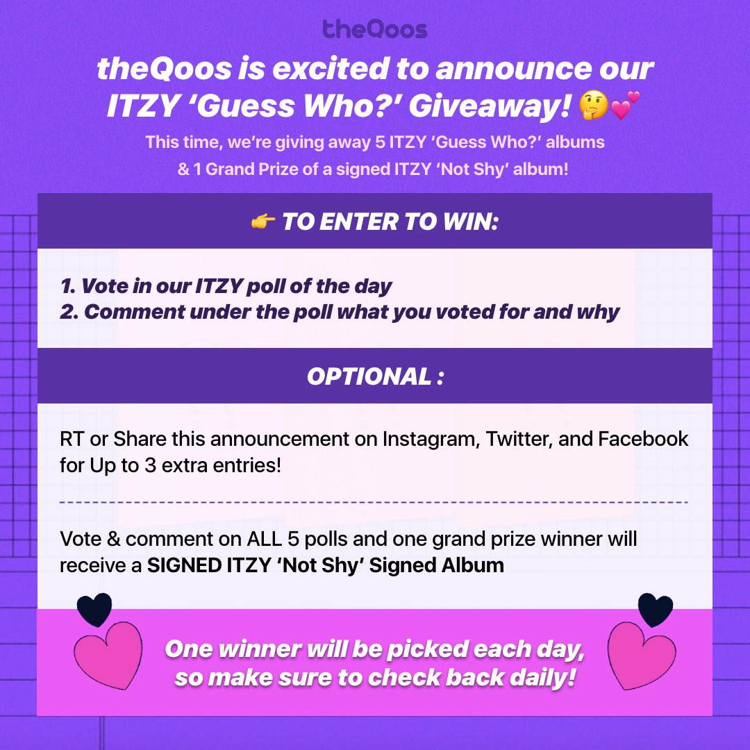 theQoos_'s tweet photo. [EVENT] Enter the ITZY ‘Guess Who?’ Giveaway!🤔🎉 4/19-4/24!

Take a poll &amp; win every day:
(5) PRIZES - ITZY ‘Guess Who?’ Album
(1) GRAND PRIZE - Signed ITZY ‘Not Shy’ Album

Free To Enter in theQoos #KPOP app 📲: https://t.co/Axib5V0EWF

#ITZY #MIDZY #GUESSWHO
#theqoos https://t.co/GDOdm4LwNl