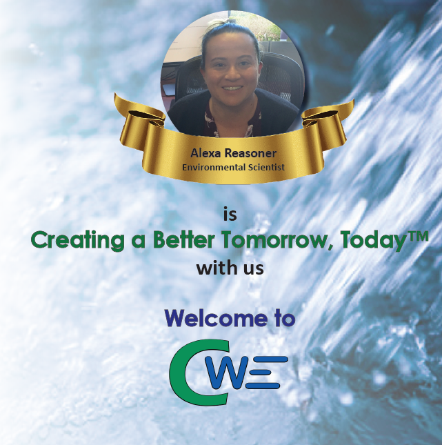 CWECorp's tweet photo. We are happy to have Alexa Reasoner join the #CWE team as a new Environmental Scientist! #CreatingABetterTomorrowToday https://t.co/Awp7x4mRnl