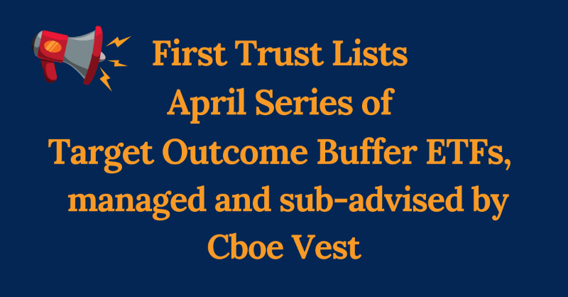 VestFinancial's tweet photo. First Trust and Cboe Vest have completed the launch of all 12 monthly SPY Target Outcome Buffer ETFs, with today's listing of the APR series. Caps, buffers & tickers: https://t.co/2PGO3Hggru #BufferETF #BufferETFs #TargetOutcome #definedoutcome
