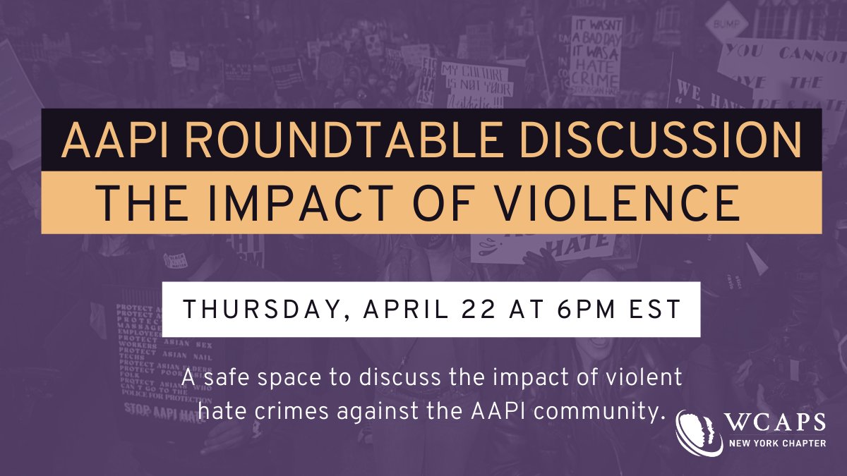 WCAPSinNY's tweet photo. 🌟AAPI Roundtable Event in 3 Days🌟 Join WCAPS NY and @WCAPSinGeorgia April 22 @ 6PM ET. Participant info coming next! https://t.co/xef8EoDh9t