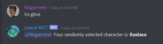 fuLizardman's tweet photo. Lizard-BOT has been updated for the !rs and !draw commands to include Rose for SFV and Eustace for GBVS https://t.co/GHCj4kF5Pm