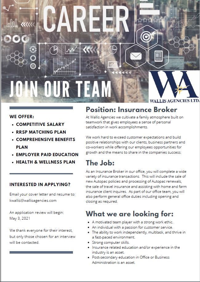 WallisAgencies's tweet photo. Job Posting! We currently have a full time position available in Holland or Baldur, see photo for details.  Applications can be sent to kwallis@wallisagencies.com https://t.co/FJkVdlG75E