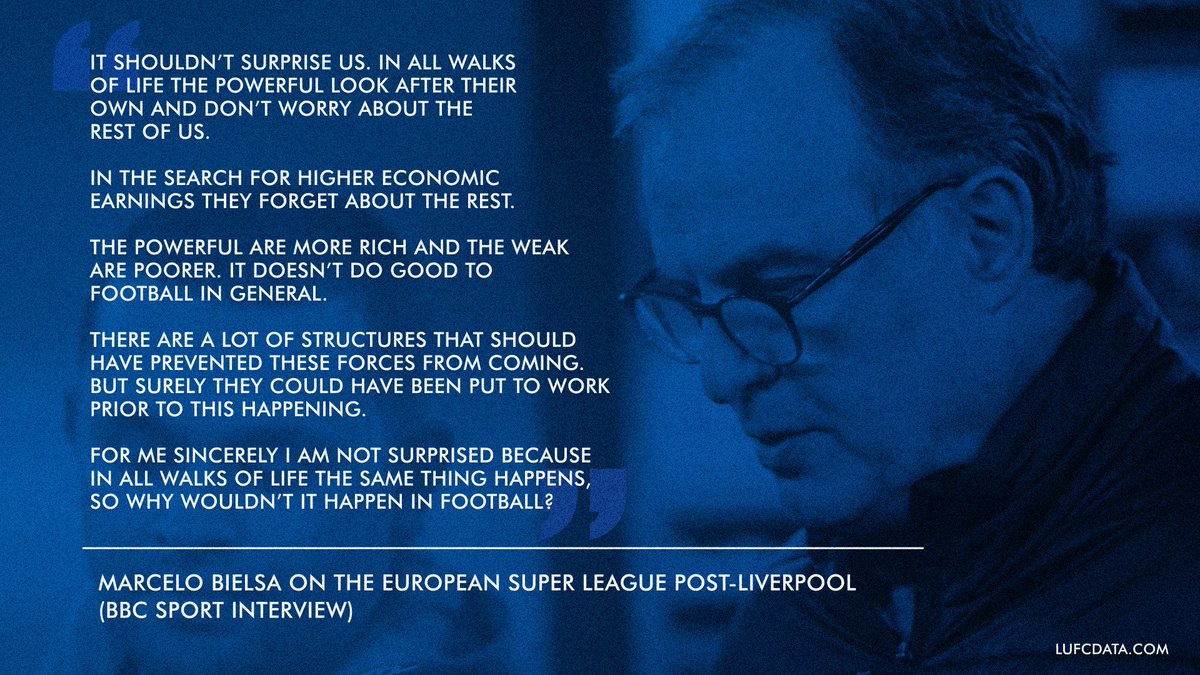 LUFCDATA's tweet image. Tremendous post-match quotes from Marcelo Bielsa on the European Super League tonight. 💬  #LUFC