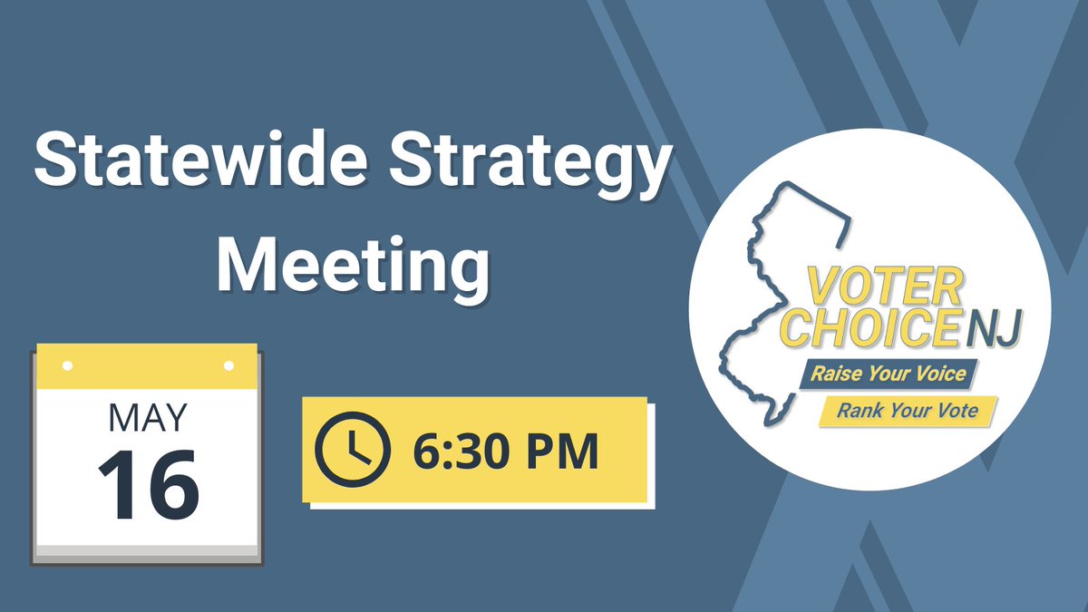 VoterChoiceNJ's tweet photo. Save the date - Sunday May 16 @ 6:30 PM is #VCNJ’s next Statewide Strategy Meeting
Event: https://t.co/rujKzl4cbP
Register: https://t.co/CBXjWrEXqJ
Meet great people. Learn new skills. Empower voters. Make a difference in our country’s future. #RCV #RankedChoiceVoting #RCV4NJ https://t.co/AM0caYbKhO