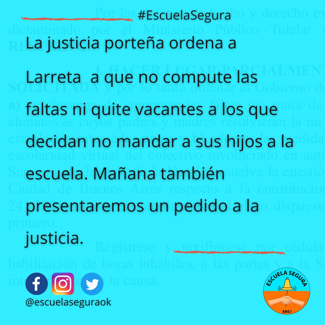 El Juez Scheibler le ordena a Larreta que no compute las faltas ni quite vacantes a los que decidan no mandar a sus hijos a la escuela.
Las familias del ENS1 presentaremos, en el día de mañana y, en el mismo sentido un recurso ante la justicia. #EscuelaSegura
