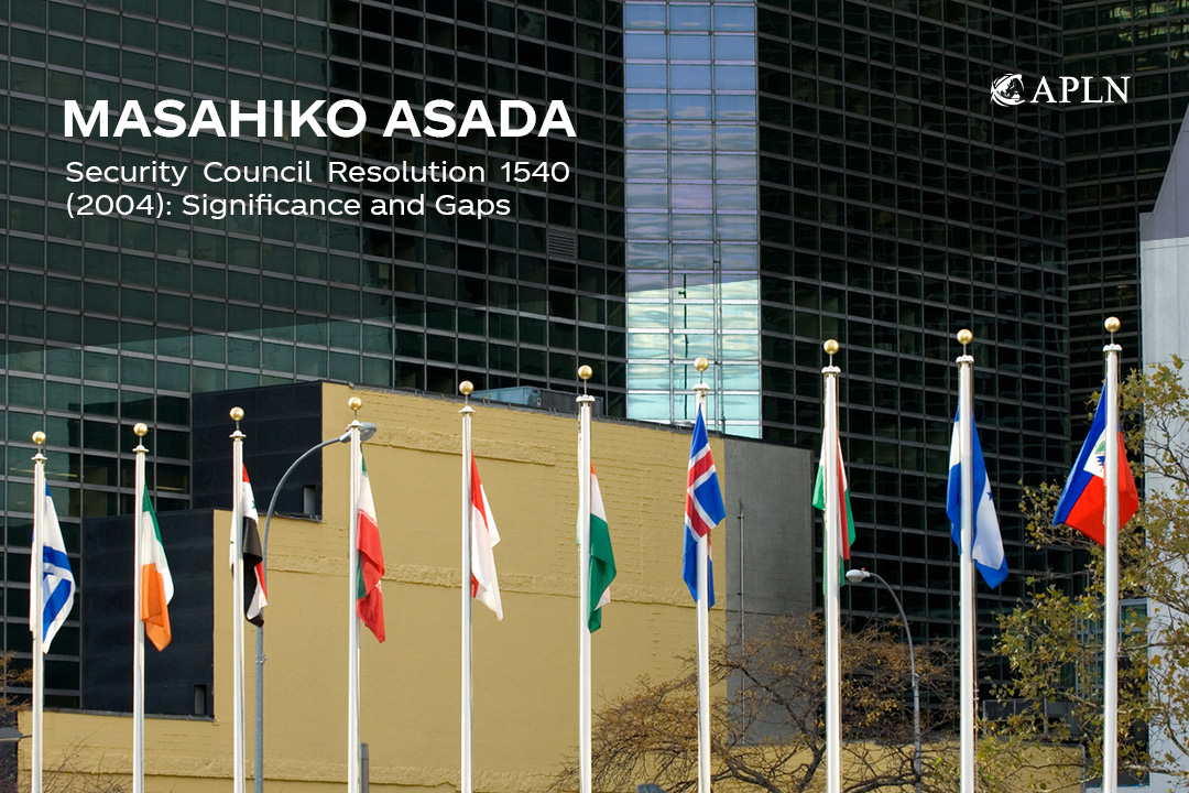 April 28th marks the 17th anniversary of the UN Security Council Resolution 1540. Professor Masahiko Asada discusses its significance and gaps, along with the importance of encouraging its universal implementation. bit.ly/3aqacNd #UNSC1540