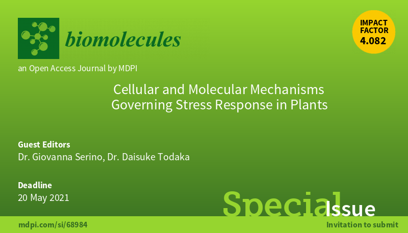 Biomol_MDPI's tweet photo. #ClosingSI
⚠️30 days left!  "Cellular and Molecular Mechanisms Governing #StressResponse in #Plants"

📢Submissions are open.
✏️Guest edited by Dr. Giovanna Serino, Dr. Daisuke Todaka @giovanna_serino @SapienzaRoma @UTokyo_News_en
👉https://t.co/Ijk0NSeRUT https://t.co/QNEOyQqJHO