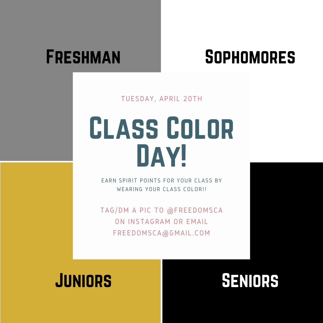CLASS COLOR DAY IS TOMORROW! Wear your class color and earn points for your class! Tune in tomorrow during advisory to watch a LIVE scavenger hunt! 

Freshmen- Grey
Sophomores- White
Juniors- Gold
Seniors- Black