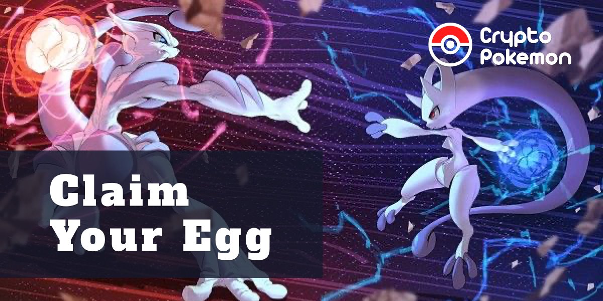 Claim Your Egg&amp;The game starts now!  $POKEMON 
To reward our early adopters,We released free 10,000 customized eggs.  #BSC 
detail:cryptopokemon.medium.com/claim-your-egg…
