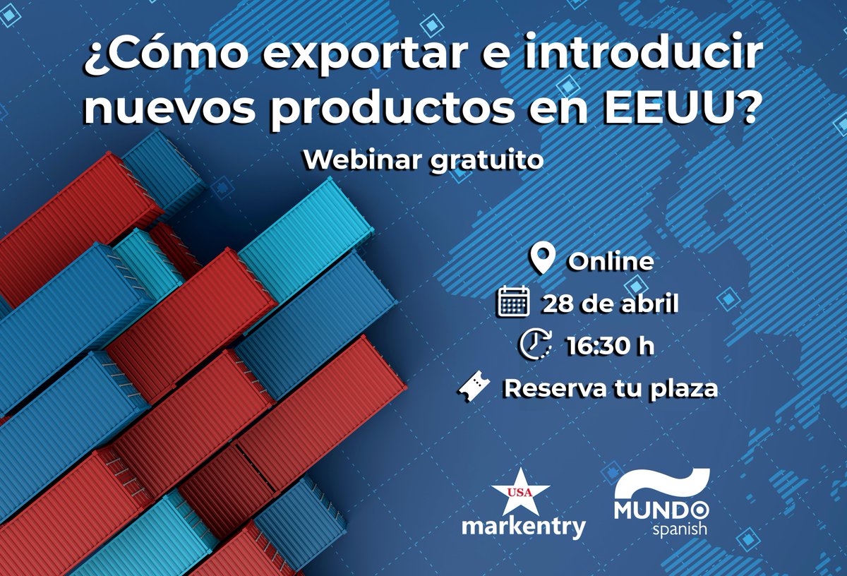 ¿Todavía no te has inscrito? Asiste al #webinar '¿Cómo #exportar e introducir nuevos productos en EEUU?' organizado por <a href="/MundoSpanish/">Mundo Spanish</a> y <a href="/MarkentryUSA/">Markentry USA</a>
 
📆 Miércoles 28 de abril 
🕟 4.30pm (hora española)
📍 Online
📝 Inscripción previa: bit.ly/3tcmuQO