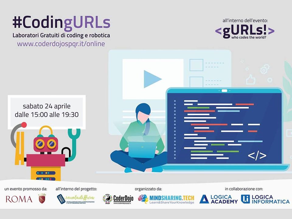 Roma's tweet image. 🖥️ Scuola Diffusa: il #24aprile nuovo laboratorio gratuito di #coding dedicato a bambini e ragazzi dai 7 ai 17 anni. 
Previste 2 sessioni in base all&apos;età dei partecipanti. 
Info e prenotazioni 👉coderdojospqr.it/online @MindSharingTech @CoderDojoSPQR 
#CodingURLs #OnlineDojo