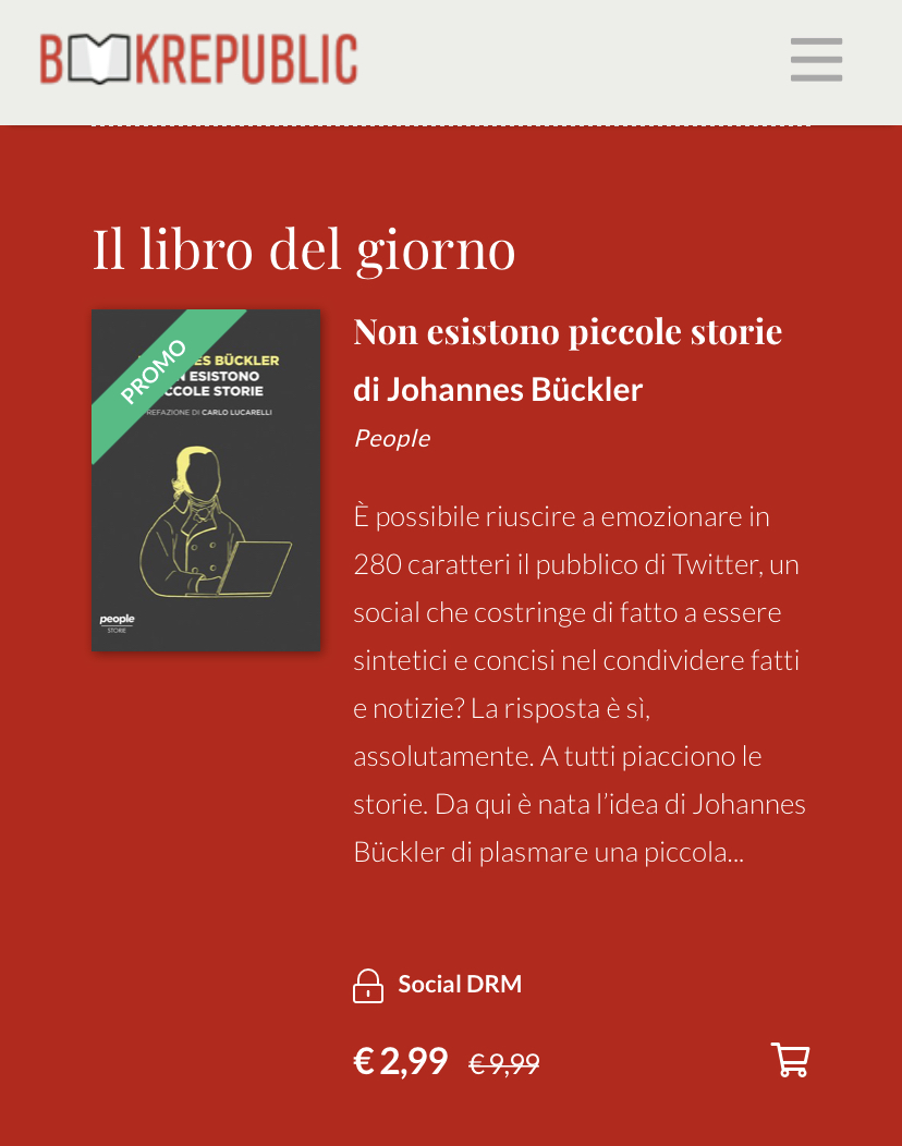 People (@peoplepubit) on Twitter photo Continua la promozione che ci vede editore del mese su <a href="/Bookrep/">Bookrepublic</a>:
l'#ebook in supersconto di oggi #20Aprile è "Non esistono piccole storie" di <a href="/JohannesBuckler/">Johannes Bückler</a>. Lo potete trovare, a solo 2,99 in tutti gli store! Continua la promozione che ci vede editore del mese su <a href="/Bookrep/">Bookrepublic</a>:
l'#ebook in supersconto di oggi #20Aprile è "Non esistono piccole storie" di <a href="/JohannesBuckler/">Johannes Bückler</a>. Lo potete trovare, a solo 2,99 in tutti gli store!