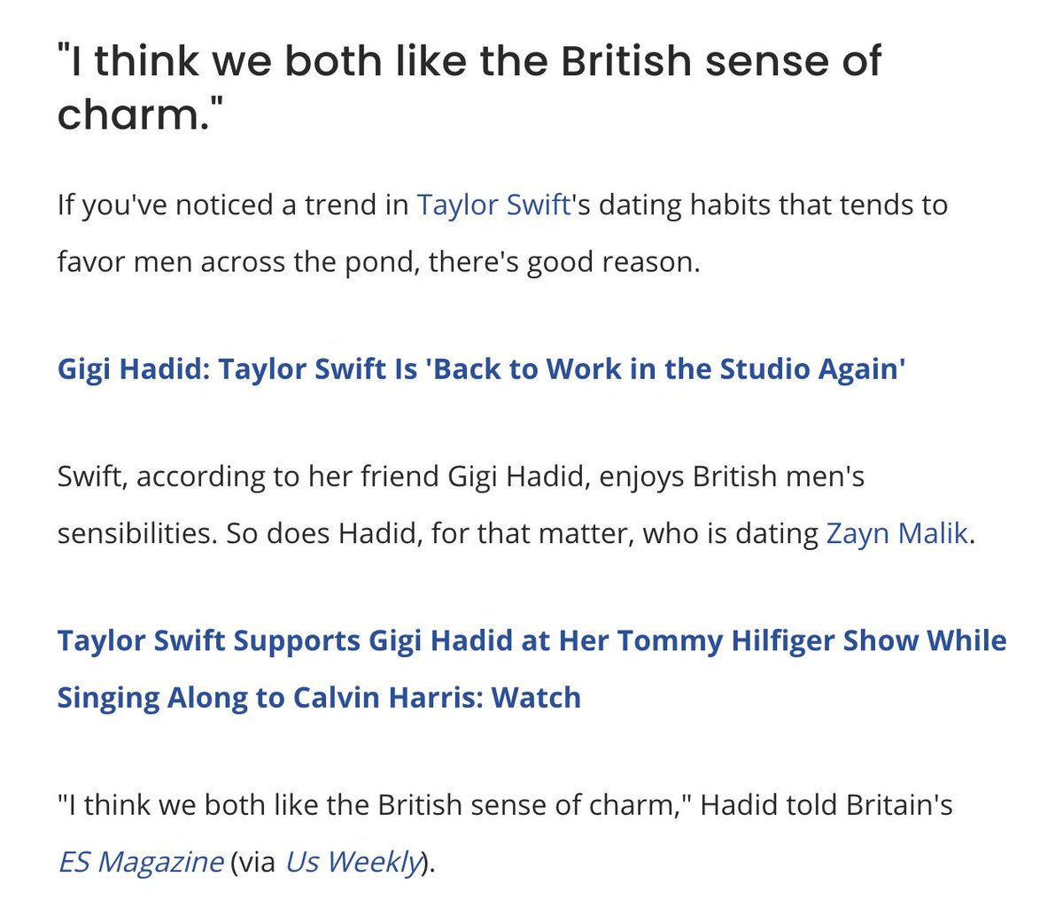 12 september 2016: martha talks to e! news about taylor's new music.14 september 2016: gigi says in an interview with ES magazine that she and taylor both have a thing for british guys and "like the british sense of charm"