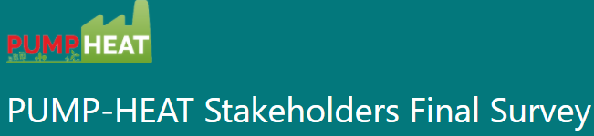 Our final survey is out!
It only takes 5 minutes to tell us how #PUMPHEAT solutions can further enhance European Union’s Flexibility needs, by particularly looking at Gas Turbine and Combined Cycle Plants.

You may find the survey here:
👉 lnkd.in/eTB8ajd

#Horizon2020