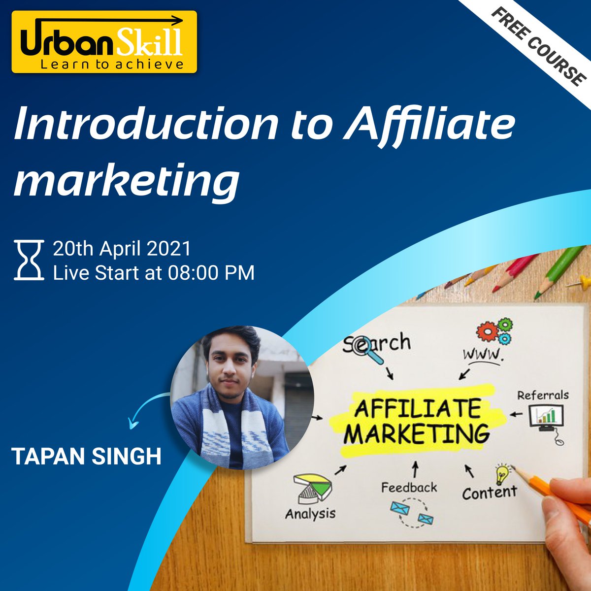 DAftermarketPRO's tweet image. Join to Digital Marketing class today at 8pm on Affiliate Marketing in the ongoing digital marketing course (Free) of Urban Skill today at 08:00 PM
JOIN NOW: bit.ly/3baSrB0