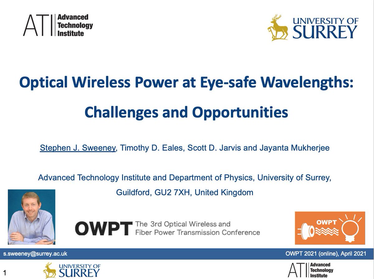 sweeneystephen's tweet photo. Happy to be giving a virtual invited talk today at the #Optics & #Photonics International Congress online conference on the prospects for optical wireless power beaming technologies. #OWPT https://t.co/W4Iz893ZrD https://t.co/I3q07KT29M