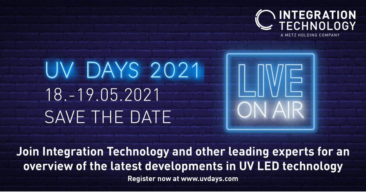 Integration Technology will be at the IST Metz GmbH UV Days 2021, will you be joining us? Register now and discover the possibilities - 18th - 19th of May // uvdays.com #technology #innovation #uvled #uvcuring