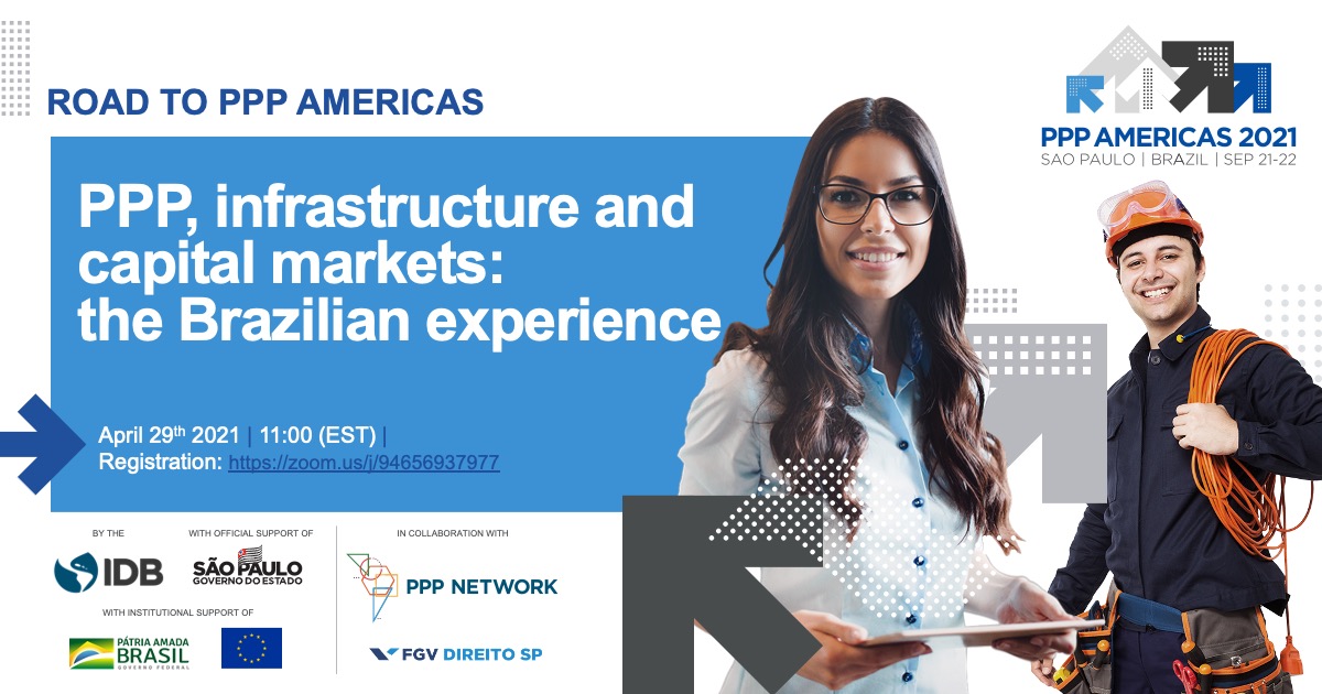 Join us for our first webinar on the #RoadtoPPPAmericas 2021: PPP, Infrastructur...