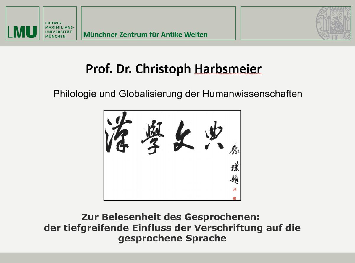 Herr Prof. Dr. Christoph Harbsmeier, MZAW-Gastprofessor für Kulturgeschichte des Altertums, hält am 28. April um 18.00 Uhr s.t. bis 20.00 Uhr einen Vortrag. Infos zur Anmeldung unter sinologie.uni-muenchen.de/aktuelles/vort…