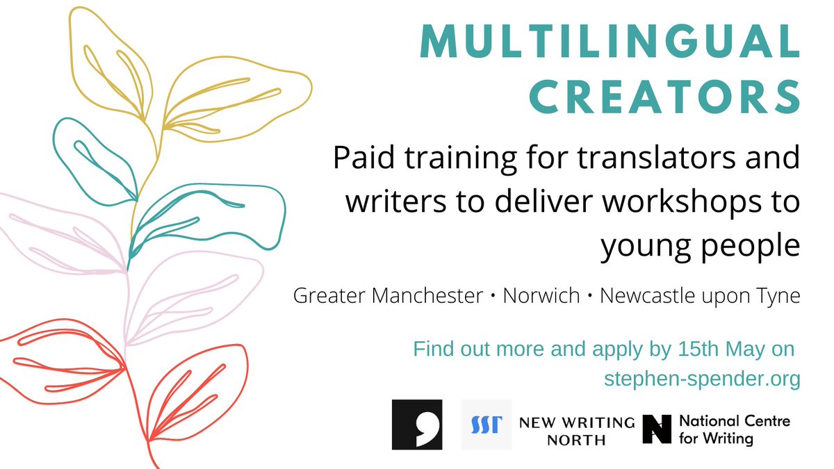 Translator or Writer working in Greater Manchester?

<a href="/StephenSpender/">Stephen Spender Trust</a> Trust are recruiting 12 translators/writers for creative translation training, Multilingual Creators, to design and deliver activities in schools.

Deadline 12 noon on 15th May.

stephen-spender.org