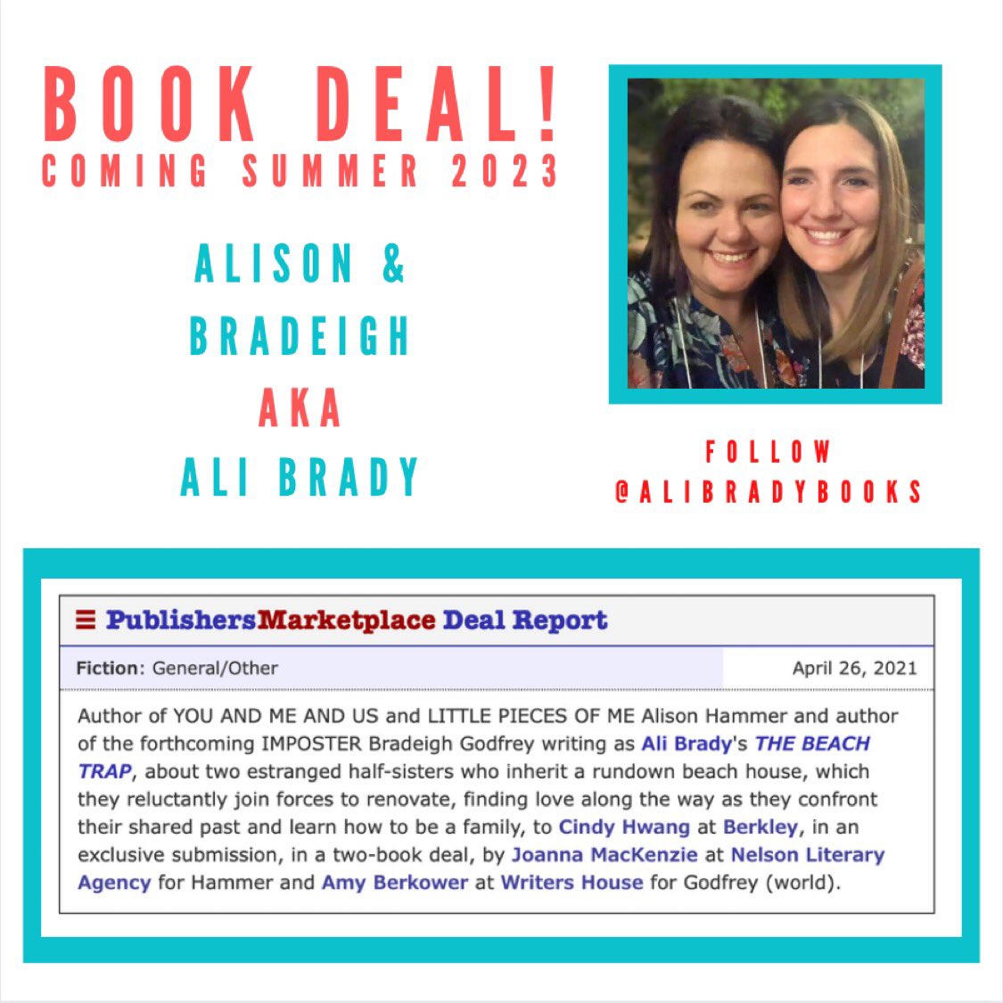 Meet #AliBrady, the joint pen name for @ThisHammer and @bradeighgodfrey! We are SO excited to share the news of our 2 book deal working with the amazing #CindyHwang and @BerkleyPub! #TheBeachTrap will be out Summer '23! Thx to our agents @joannamackenzie and @AmyBerkower!