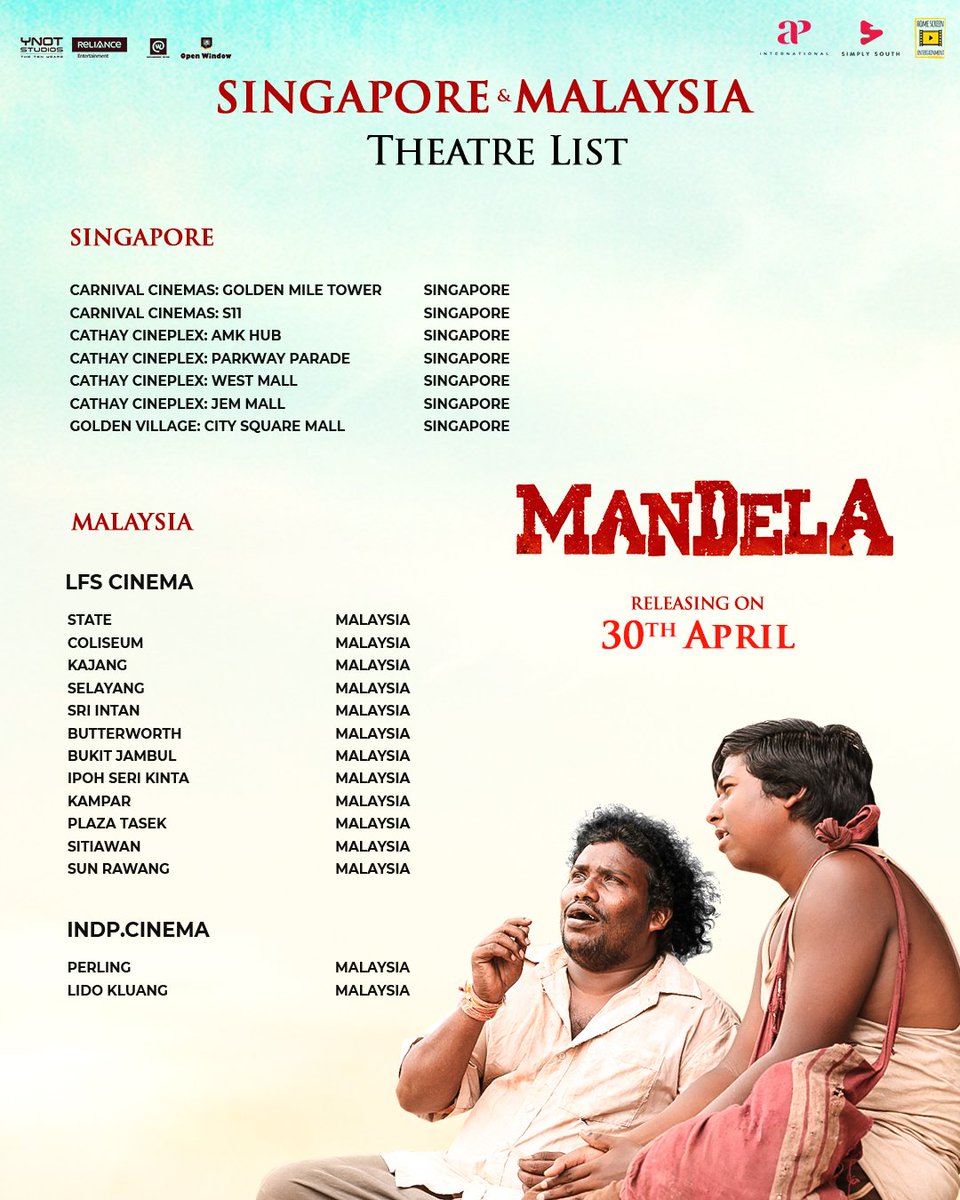 #Mandela Malaysia & Singapore theatre list @iYogiBabu @sheelaActress @vidhu_ayyanna @philoedit @bharathsankar12 @iamkannaravi @Dinesh_1401 @stunnerSAM2 @ramu_thangaraj #MandelaTamilMovie