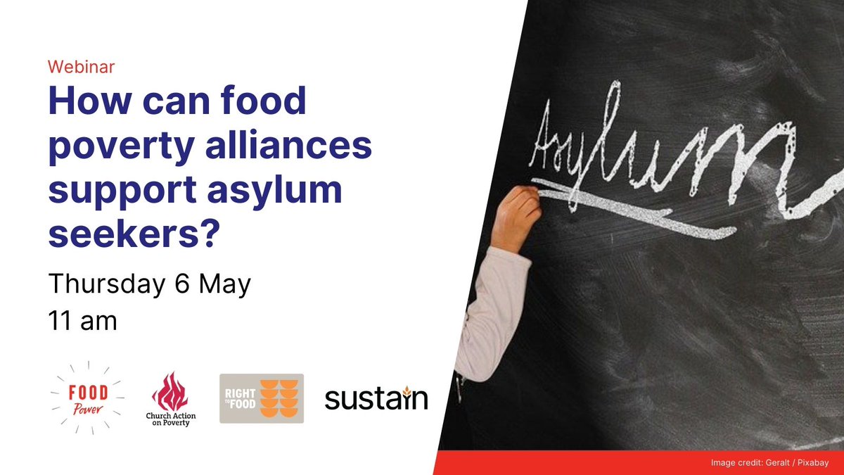 Join our webinar with <a href="/right2foodUK/">Right To Food UK</a> on 6 May to hear how the #asylum system impacts access to food and how #food poverty alliances, partnerships and others can help change that. Sign up now > sustainweb.org/webinars/mar21…