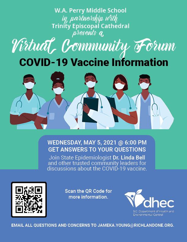 W.A. Perry in partnership w/<a href="/TrinityCathedra/">Trinity Cathedral</a> presents a Virtual Community Forum on COVID-19 Vaccine Info on May 5th 6pm. Dr. Linda Bell, State Epidemiologist, and other trusted community leaders will discuss COVID-19 vaccinations. Link will be posted on our website! #CovidVaccine