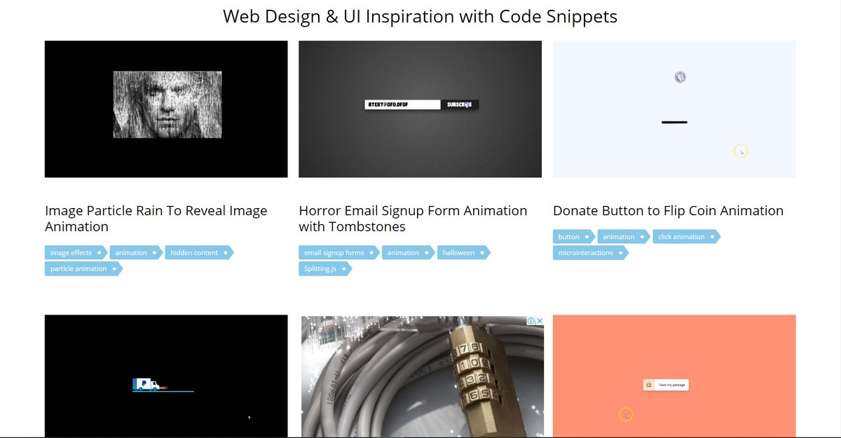  Code My UI- Handpicked collection of Web Design & UI Inspiration with Code Snippets.  https://codemyui.com/ 