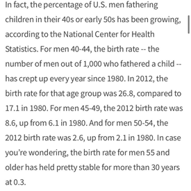 Brown published a study in 2013, found no link between a father’s age at conception and a child’s risk of bipolar disorder, studies also shows no link between babies IQ and paternal age. ( @OrRaed)