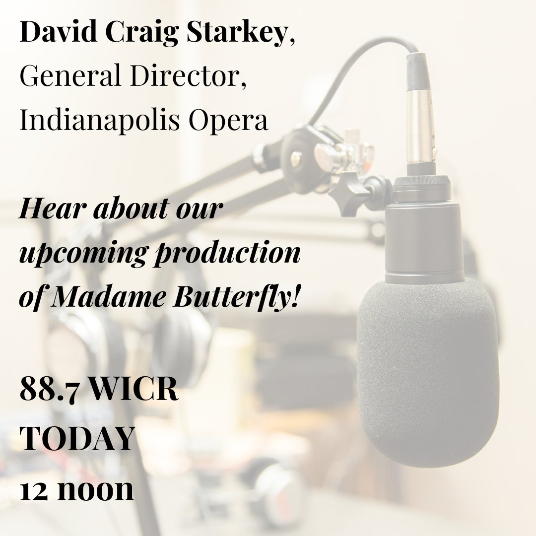 Indianapolis Opera (@indyopera) on Twitter photo Tune in on <a href="/WICRonline/">WICR-FM/HD</a> today at 12pm to hear from our General Director, David Craig Starkey. He will chat about Madame Butterfly and what else is coming up with the Indy Opera!
Get your tickets to Madame Butterfly today before they are sold out! indyopera.org/mb Tune in on <a href="/WICRonline/">WICR-FM/HD</a> today at 12pm to hear from our General Director, David Craig Starkey. He will chat about Madame Butterfly and what else is coming up with the Indy Opera!
Get your tickets to Madame Butterfly today before they are sold out! indyopera.org/mb