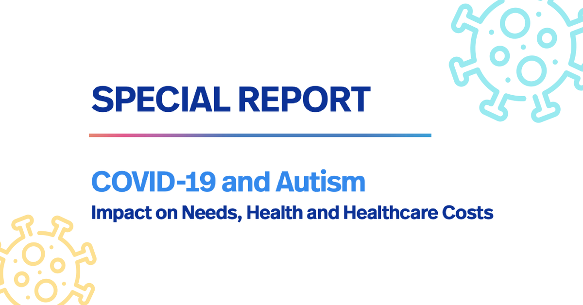 Autism Speaks Special report: 'COVID-19 and Autism: Impact on Basic Needs, Health and Healthcare Costs.'

Learn about our findings at: 
act.autismspeaks.org/site/DocServer…
