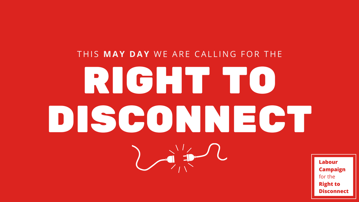 Lab_Disconnect's tweet image. 🪧 This #MayDay we are calling on policy makers to support workers' #RightToDisconnect.

Because of COVID-19, more people have been working from home than ever before. For many workers, this has had a detrimental impact on their work-life balance which we want to change.