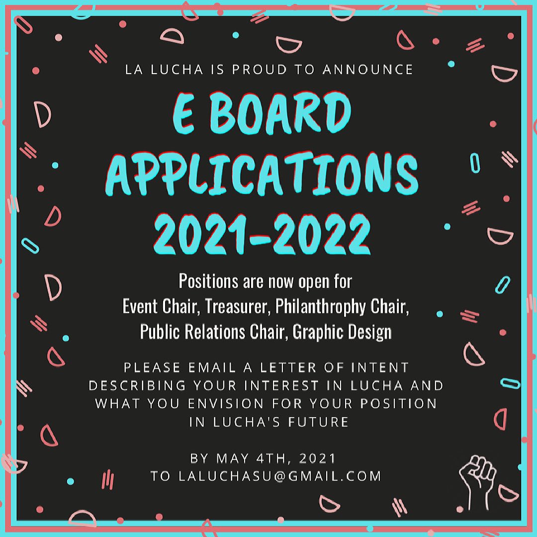 LUCHA_SU's tweet photo. 🚨APPLICATIONS FOR LUCHA’S 2021-2022 E-BOARD ARE NOW OPEN!

Submit a letter of intent by MIDNIGHT May 4th via email. If you need any help or have any questions, feel free to reach out to us or the current member of the position(s) you are interested in! ✨ ⁣⁣ https://t.co/bcm9VzatvS