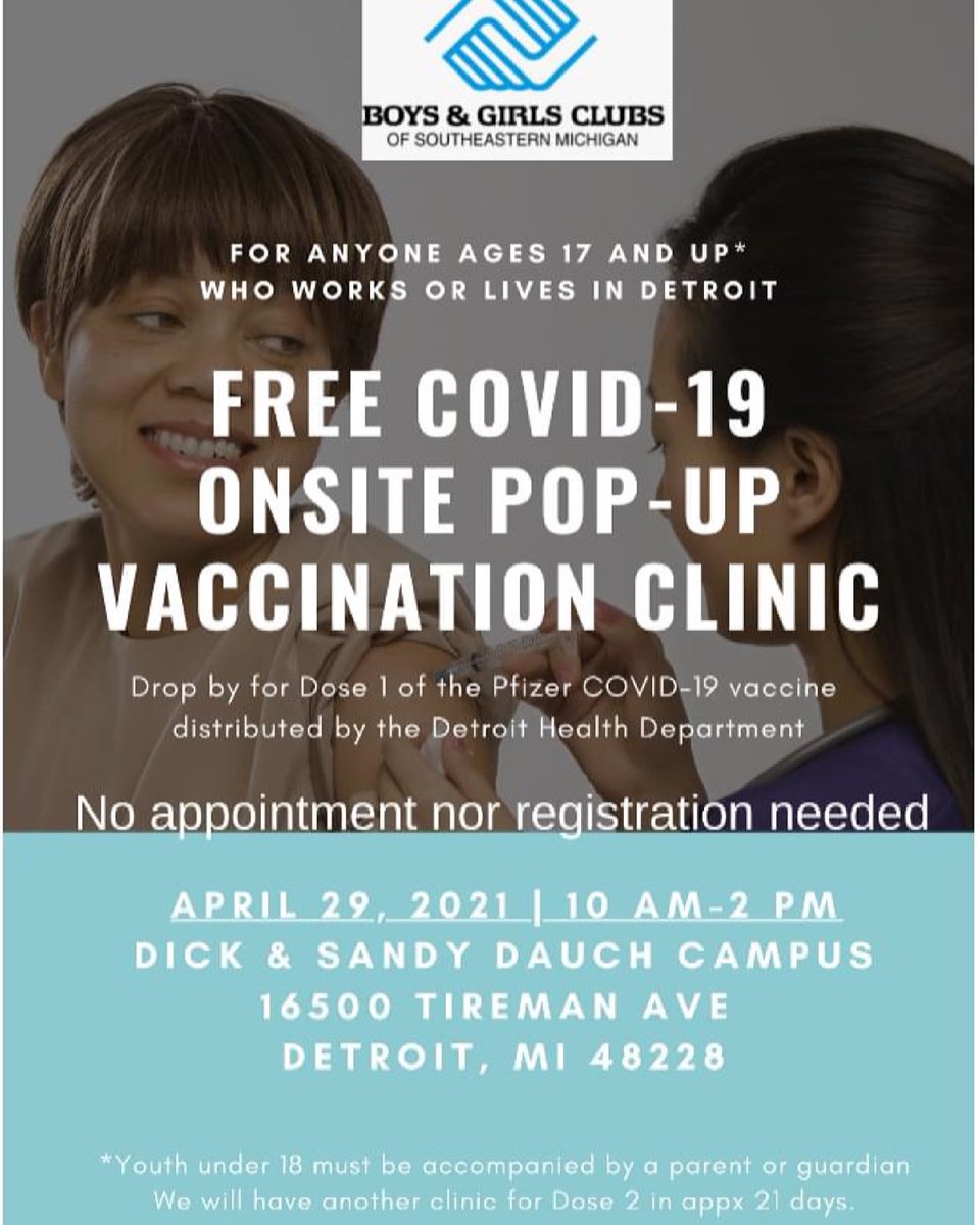 April 29th, the Detroit Health Department will be providing the Pfizer COVID-19 vaccine to anyone who works or lives in Detroit at the Dick &amp; Sandy Dauch Club. No Registration Required!