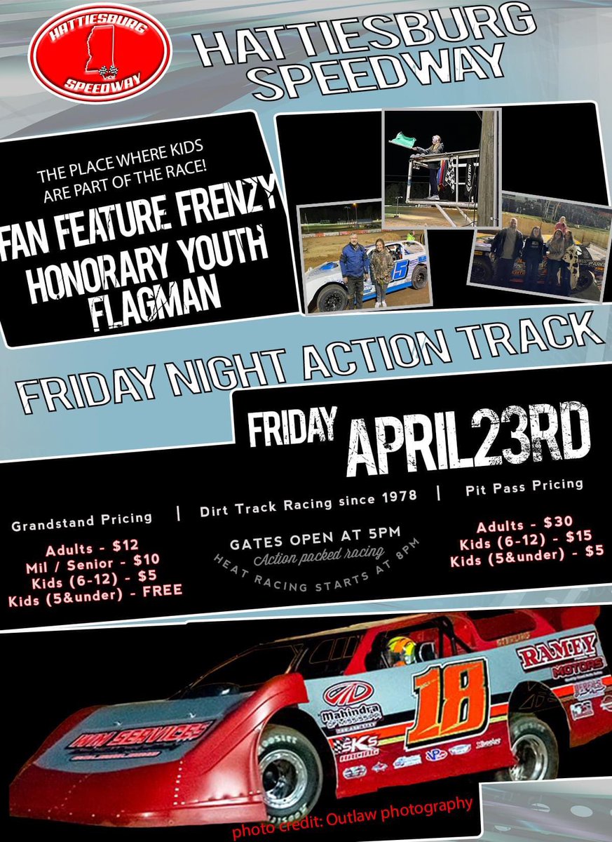 This Friday night is the place to be for great family entertainment and fun!  HATTIESBURG SPEEDWAY will be back in action to sling some dirt and make some great memories on Friday, April 23rd!  See y'all there!