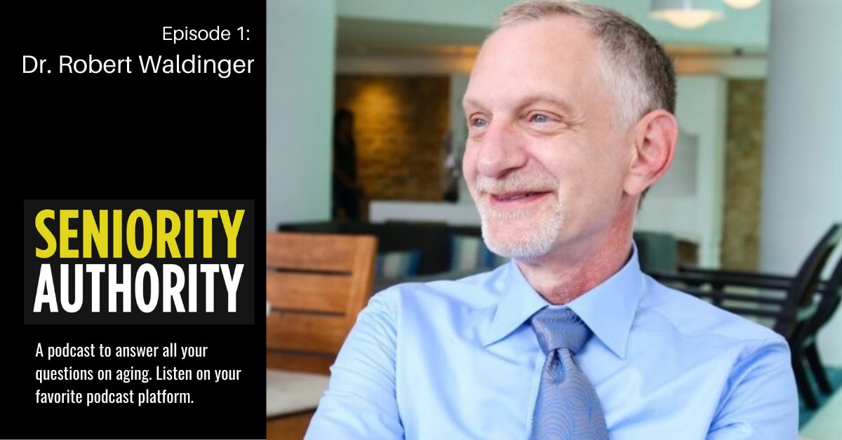 SeniorityAuth's tweet image. In our inaugural episode, Harvard psychiatrist, psychoanalyst, and director of the Harvard Study of Adult Development @robertwaldinger discusses the secret to living better, the importance of connection, and one trick for improving your health. Launching Apr 22. #podcast