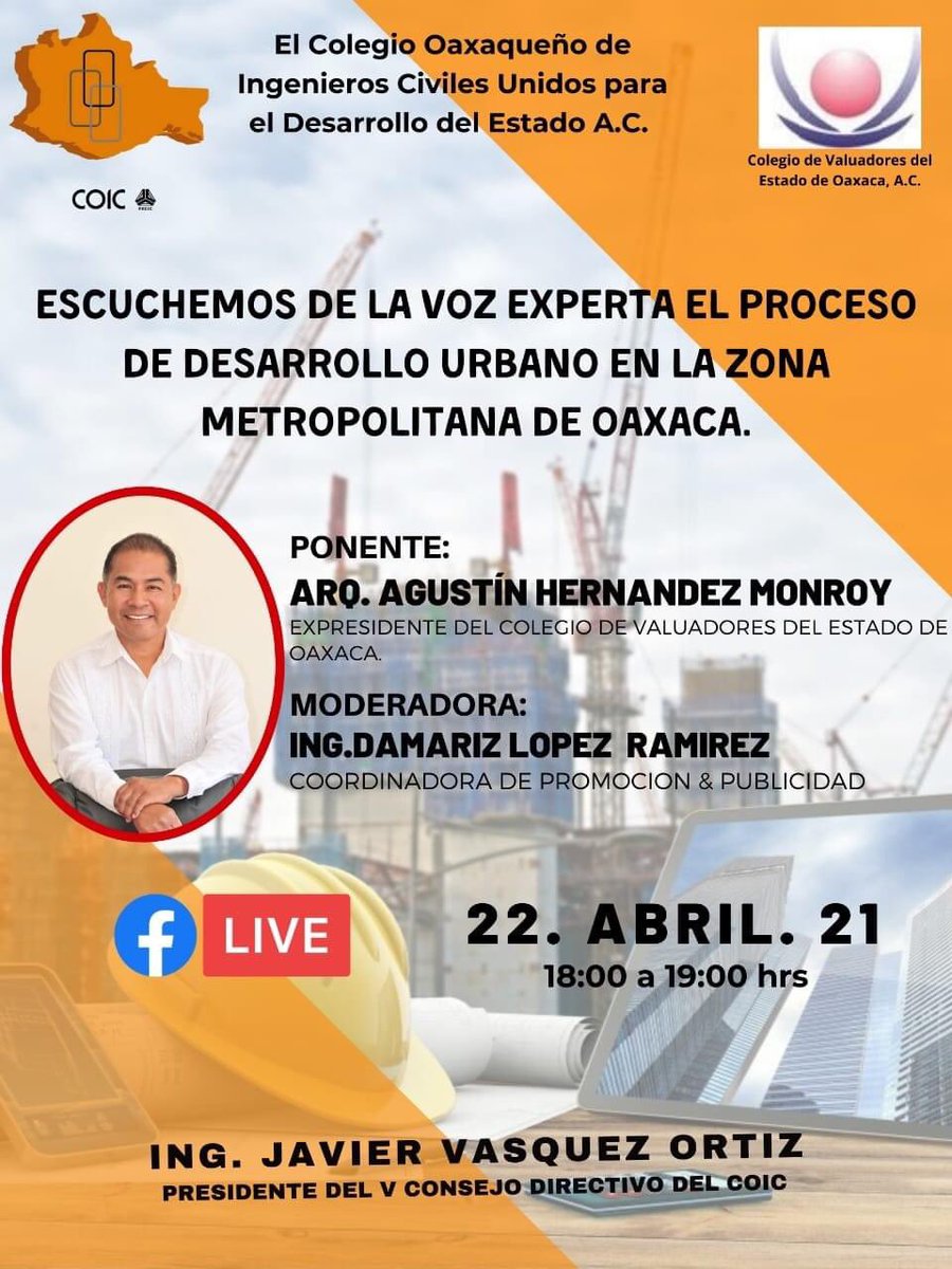 Te invitamos a participar en el Webinar GRATUITO "EL PROCESO DE DESARROLLO URBANO EN LA ZONA METROPOLITANA DE OAXACA" con el Arq. Agustín Hernández Monroy este Jueves 22 de Abril.
¡Te esperamos!
#webinars 
#Oaxaca 
#Coic
#Sinfra