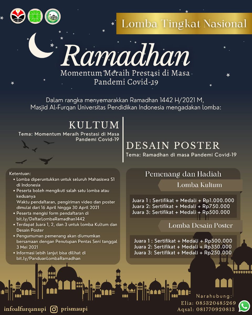 prismaupi's tweet photo. Assalamualaikum wr.wb.
Apa kabar semuanya!
Semoga sehat selalu sehingga dapat memaksimalkan amalan di bulan suci ini 😁

Psst.. Ada kabar gembira, nih!
Dalam rangka menyemarakkan Ramadhan 1442 H/2021 M, Masjid Al-Furqan Universitas Pendidikan Indonesia mengadakan lomba: https://t.co/BD0ALqhEcg
