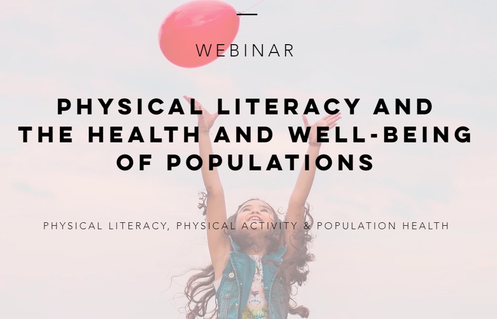 ISCA_tweet's tweet photo. This Thursday: #PhysicalLiteracy for Life webinar - hear from experts in the field about its vital link to health and wellbeing. Read more and register https://t.co/pUqFDj9dLK https://t.co/s9ExEQYG3f