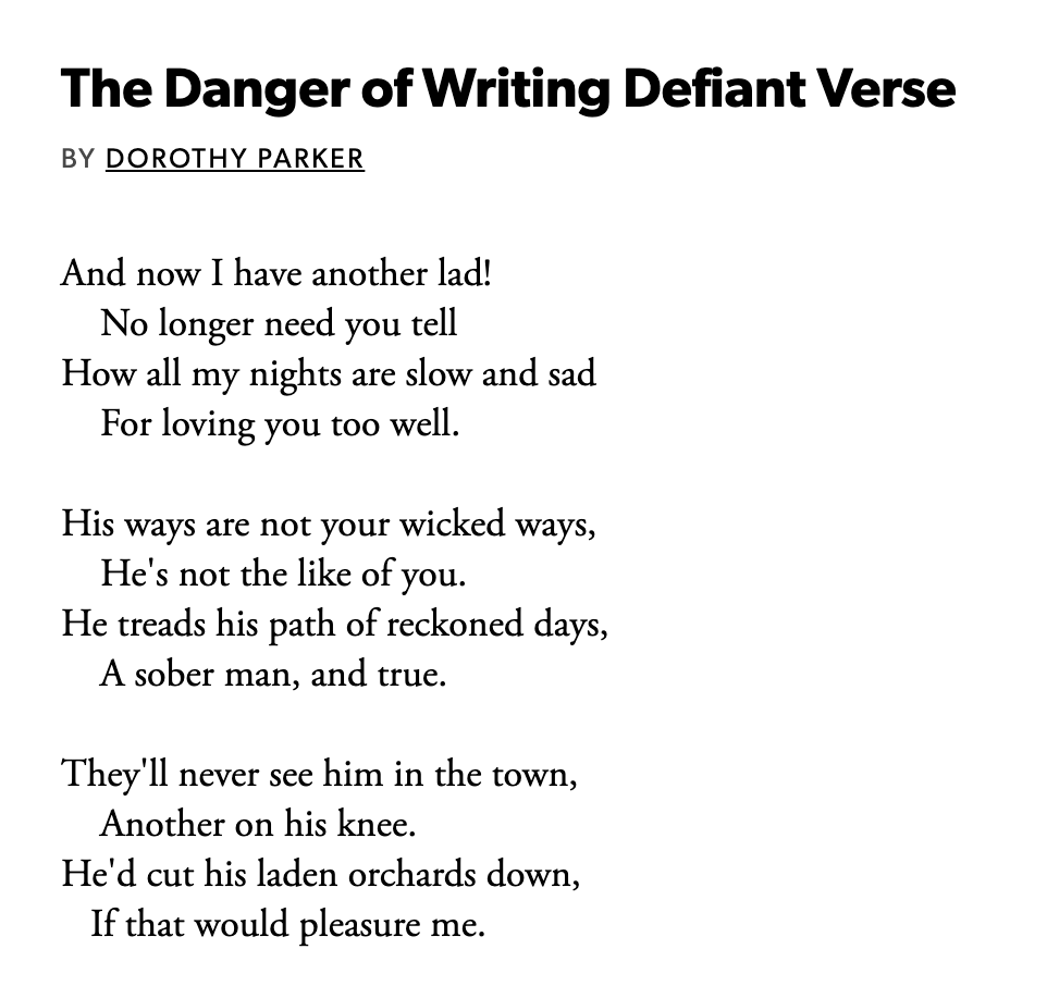 Day 20 - *BONUS*  #APoemADay The Danger of Writing Defiant Verse - Dorothy Parker--Today's bonus poem is just another example of the rebel Dorothy Parker being her true witty self! 