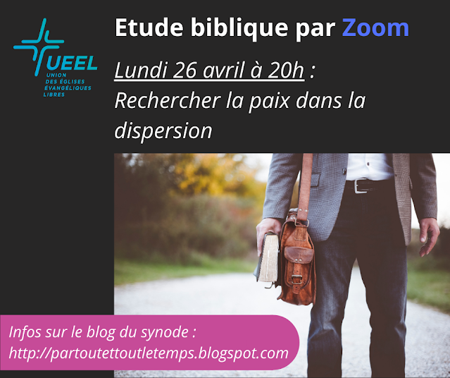 UEELfr's tweet photo. La deuxième étude biblique par Zoom, sur le thème du synode, c'est le lundi 26 avril à 20h : "Rechercher la paix dans la dispersion"
Infos de connexion sur le blog du synode : https://t.co/60VsA216Qx https://t.co/IbHhtHfqIz