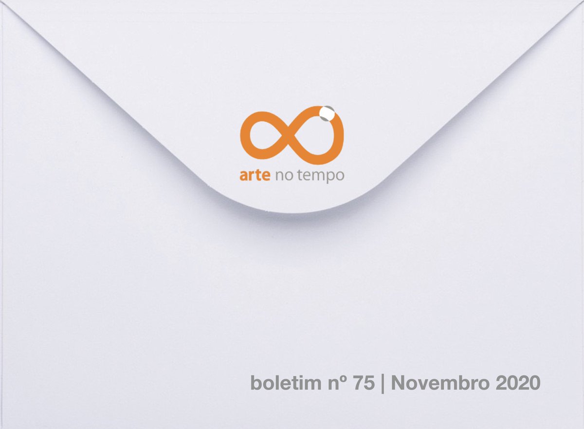 [arte no tempo] boletim nº 76  | Abril 2021 - mailchi.mp/dc8989d83d0d/a…