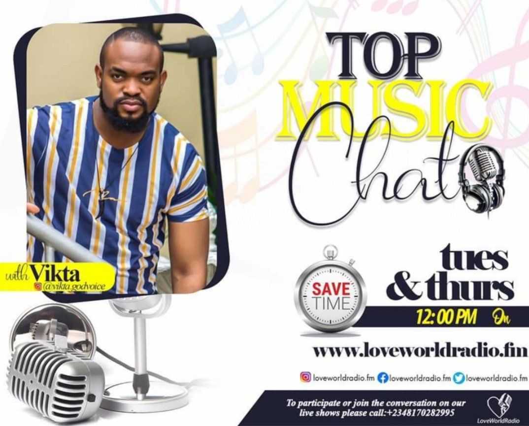LoveworldRadio's tweet photo. #UpNext @LoveworldRadio.

#MusicTopChart with @Vikta_godvoice

Log via https://t.co/vLdsJ5vh7o 

#PastorChrisGeneration #LWR #CoolTuesday https://t.co/ZEuqAuNalm