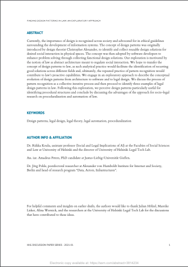 New article by HIIGsters Jörg Pohle + <a href="/riikka_koulu/">Riikka Koulu</a> (<a href="/helsinkiuni/">University of Helsinki</a>) and former HIIG fellow <a href="/AmadeusPeters/">Amadeus Peters</a> (<a href="/jlugiessen/">Universität Gießen</a>) on how identifying #DesignPatterns in #law provides an avenue towards legal #automation.

Read the Paper via #OpenAccess in <a href="/SSRN/">SSRN</a> 👇
papers.ssrn.com/sol3/papers.cf…