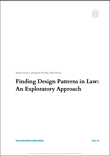 hiig_berlin's tweet photo. New article by HIIGsters Jörg Pohle + @riikka_koulu (@helsinkiuni) and former HIIG fellow @AmadeusPeters (@jlugiessen) on how identifying #DesignPatterns in #law provides an avenue towards legal #automation.

Read the Paper via #OpenAccess in @SSRN 👇
https://t.co/1G7BYPnZN4 https://t.co/KgQx8NS8vL