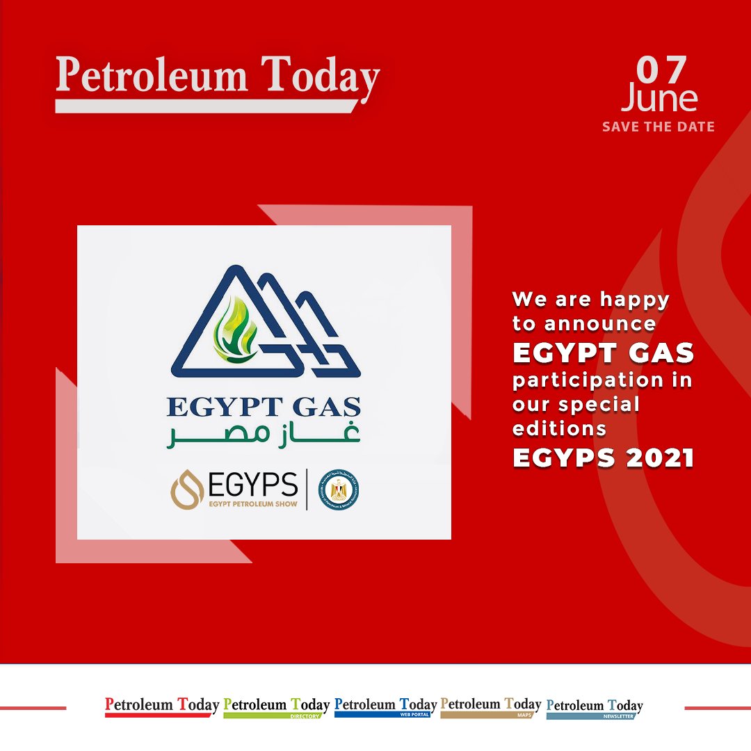 PetroleumToday's tweet photo. We are excited to announce Egypt Gas participation in our special editions EGYPS 2021
#EGYPS #EGYPS2021 #strategic #leadership #technical #TechnicalEngineers #HSE #healthandsafety #Oilandgas #Egypt #Energy #Petroleum #Upstream #Midstream #Downstream https://t.co/2rs5yA33ak