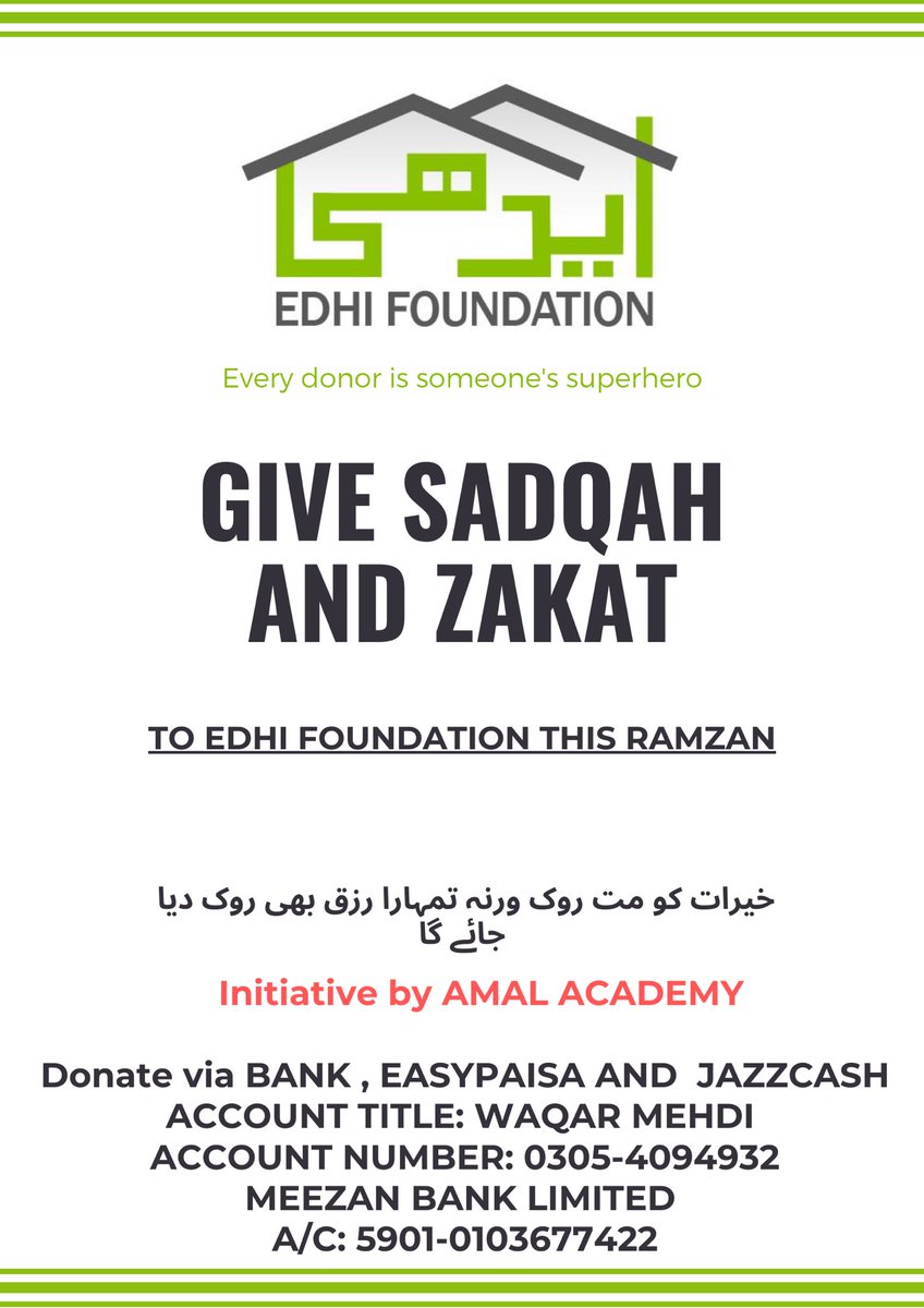AoA,
I hope you are well. We are Amal fellows and collecting donations for Edhi Foundation. Your 10,20,50,100 rupees can be a part of something big that will be life saving for someone.
Donate as Much as u Can
Thanks for Donations 👍
#EdhiFoundation
#Donations
#SadqaJariya
