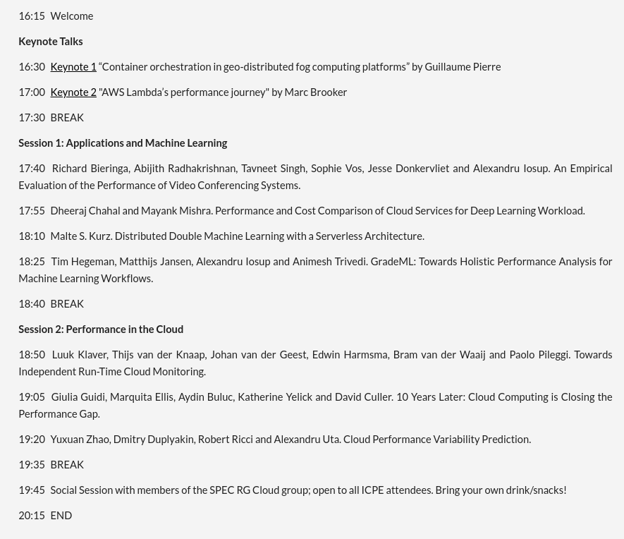 ICPEconf's tweet photo. At #ICPE2021 today: 4th Workshop on Hot Topics in Cloud Computing Performance (HotCloudPerf 2021) aka "Benchmarking in the Cloud" with 8 papers and two keynotes https://t.co/r2NUNcqucn https://t.co/pHj1U2Y5iD